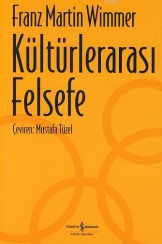 Kültürlerarası Felsefe - Kitapiks.com