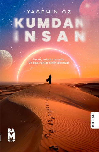 Kumdan İnsan - Kitapiks.com