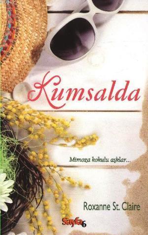 Kumsalda; Mimoza Kokulu Aşklar - Kitapiks.com