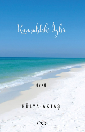 Kumsaldaki İzler - Kitapiks.com