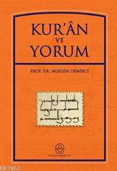 Kur´an ve Yorum - Kitapiks.com