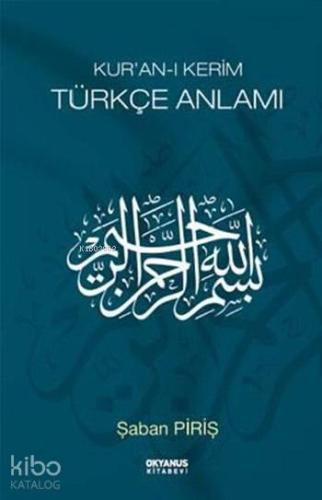 Kur'an-ı Kerim Türkçe Anlamı - Kitapiks.com