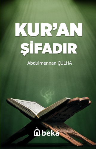 Kuran Şifadır - Kitapiks.com
