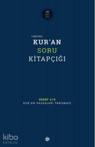 Kur'an Soru Kitapçığı; Hedef 610 - Kur'an Halkaları Yarışması - Kitapi
