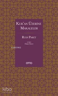 Kur'an Üzerine Makaleler - Kitapiks.com