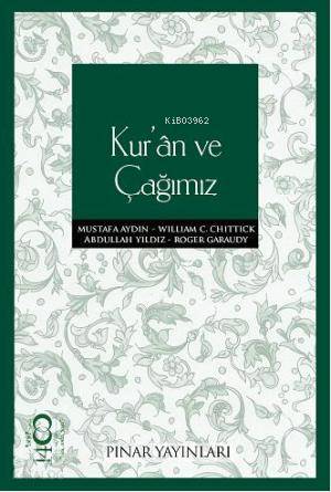 Kur'an ve Çağımız - Kitapiks.com