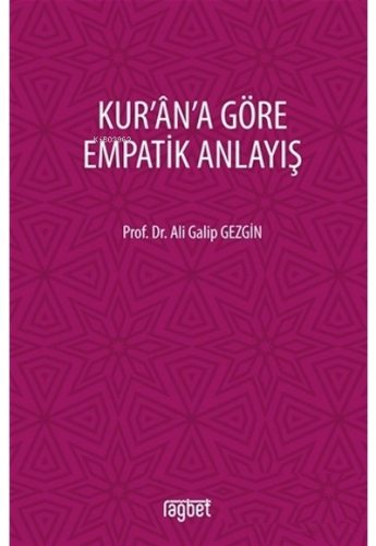 Kurana Göre Empatik Anlayış - Kitapiks.com