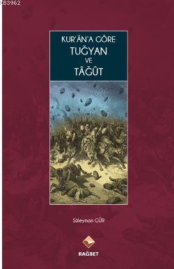 Kurana Göre Tuğyan ve Tağut - Kitapiks.com