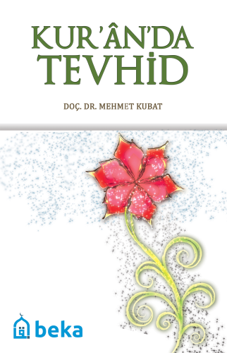 Kur'an'da Tevhid - Kitapiks.com