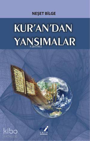 Kur'an'dan Yansımalar - Kitapiks.com