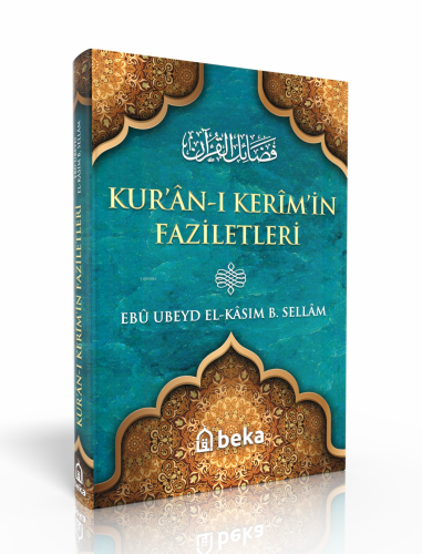 Kur’ân-ı Kerîm’in Faziletleri - Kitapiks.com