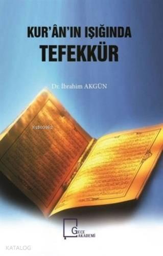 Kur'an'ın Işığında Tefekkür