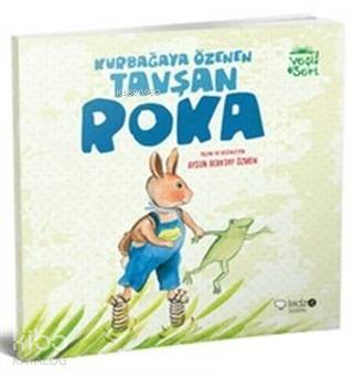 Kurbağaya Özenen Tavşan Roka - Kitapiks.com