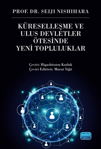 Küreselleşme ve Ulus Devletler Ötesinde Yeni Topluluklar - Kitapiks.co