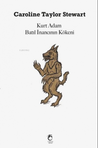 Kurt Adam Batıl İnancının Kökeni - Kitapiks.com