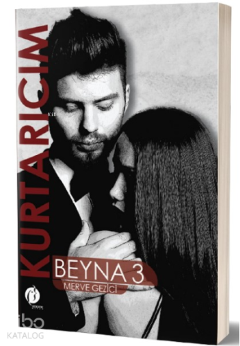 Kurtarıcım Beyna-3 - Kitapiks.com