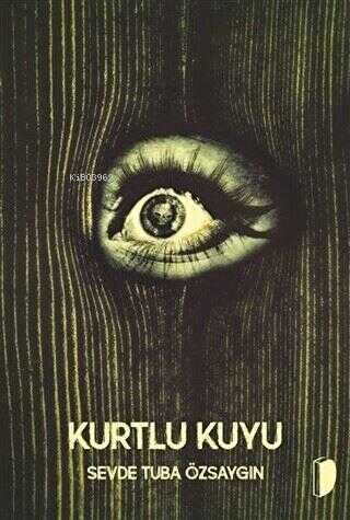 Kurtlu Kuyu - Kitapiks.com