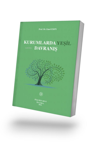 Kurumlarda Yeşil Davranış - Kitapiks.com