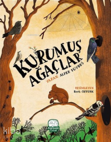Kurumuş Ağaçlar - Kitapiks.com