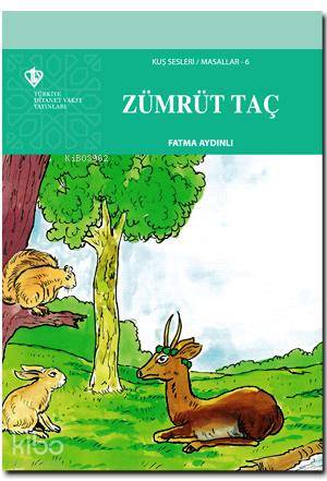 Kuş Sesleri 6 - Zümrüt Taç - Kitapiks.com