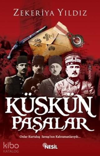 Küskün Paşalar - Kitapiks.com