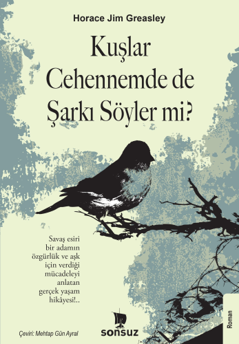 Kuşlar Cehennemde de Şarkı Söyler mi? - Kitapiks.com
