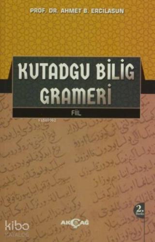 Kutadgu Bilig Grameri; Fiil - Kitapiks.com