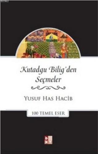 Kutadgu Bilig'den Seçmeler