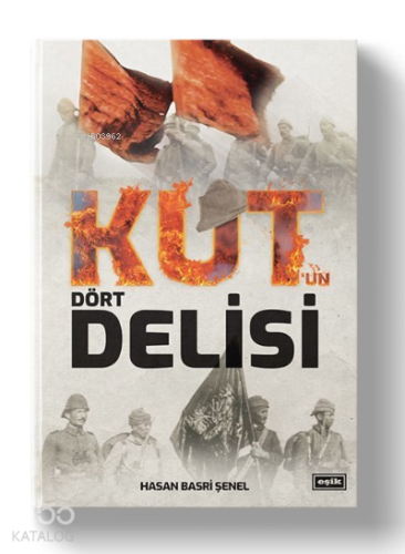 Kut'un Dört Delisi - Kitapiks.com