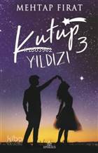 Kutup Yıldızı - 3 - Kitapiks.com