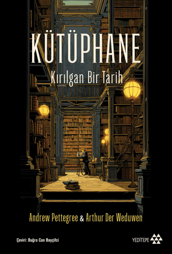 Kütüphane;Kırılgan Bir Tarih - Kitapiks.com
