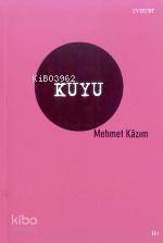 Kuyu - Kitapiks.com
