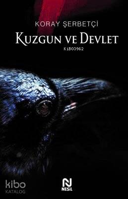 Kuzgun ve Devlet - Kitapiks.com