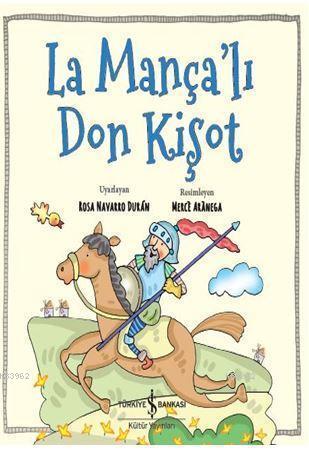 La Mança'lı Don Kişot - Kitapiks.com