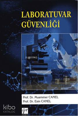 Laboratuvar Güvenliği - Kitapiks.com