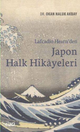 Lafcadio Hearn'den Japon Halk Hikayeleri - Kitapiks.com
