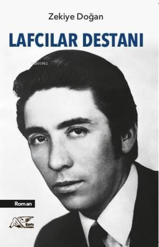 Lafcılar Destanı - Kitapiks.com