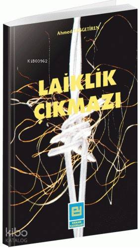 Laiklik Çıkmazı - Kitapiks.com