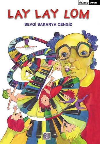 Lay Lay Lom - Kitapiks.com