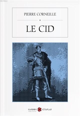 Le Cid - Kitapiks.com