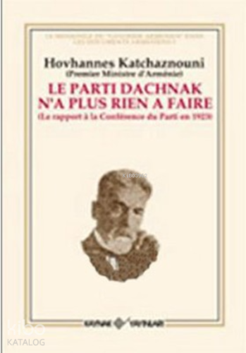 Le Parti Dachnak Na Plus Rien a Faire - Kitapiks.com