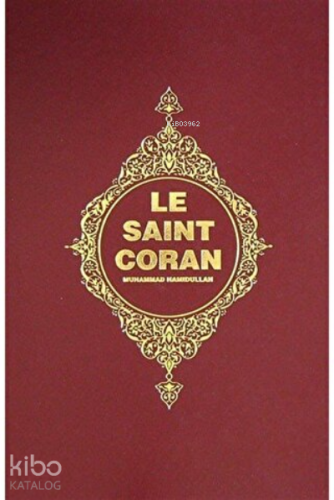 Le Saint Coran Fransızca Kuranı Kerim Meali Hediyem Kuran Olsun - Kita