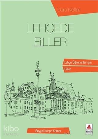 Lehçede Fiiller; Ders Notları - Kitapiks.com