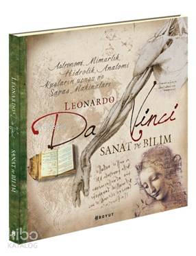 Leonardo Da Vinci Sanat ve Bilim - Kitapiks.com