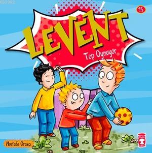 Levent Top Oynuyor; Levent Minicik +4 Yaş