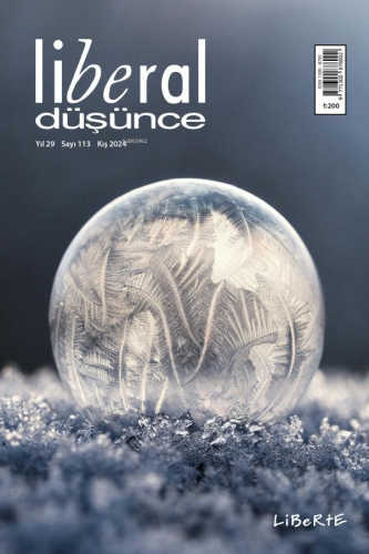 Liberal Düşünce Dergisi, Sayı 113, Kış 2024 - Kitapiks.com