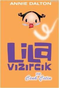 Lila Vızırcık ve Cenk Çetin - Kitapiks.com