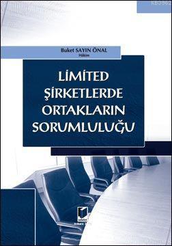 Limited Şirketlerde Ortakların Sorumluluğu - Kitapiks.com