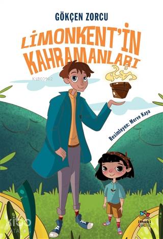 Limonkent'in Kahramanları - Kitapiks.com