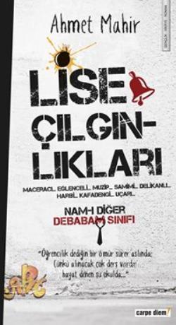 Lise Çılgınlıkları - Kitapiks.com